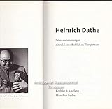 heinrich dathe biografie  Lebenserinnerungen eines leidenschaftlichen Tiergärtners