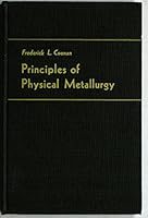 Principles of physical metallurgy B0007IVZHC Book Cover