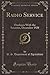 Produktbild Radio Service: Outdoors With the Scientist, December 1928 (Classic Reprint)