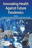 Innovating Health Against Future Pandemics
