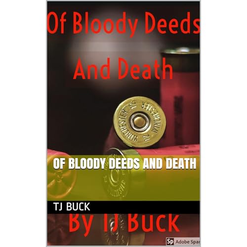 Of Bloody Deeds And Death Audiolibro Por TJ Buck arte de portada