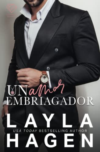 Un Amor Embriagador (La Familia Bennett)