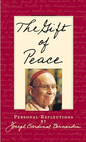 The Gift of Peace: Personal Reflections