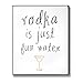 CKB LTD® Tablica wódka - drewniana wisząca sentymentalna dziwaczna tabliczka slogan ściana dom bar znak cytaty naścienna rustykalny styl vintage blok - rozmiar: 25 cm x 30 cm 1,8 cm Kolor: Biały, szary, złoty