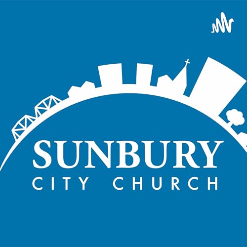 Sunbury City Church - Sermons Podcast Por Sunbury City Church - Sermons arte de portada