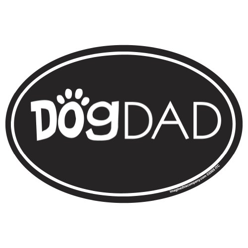 Imagine This Oval Magnet, Dog Dad
