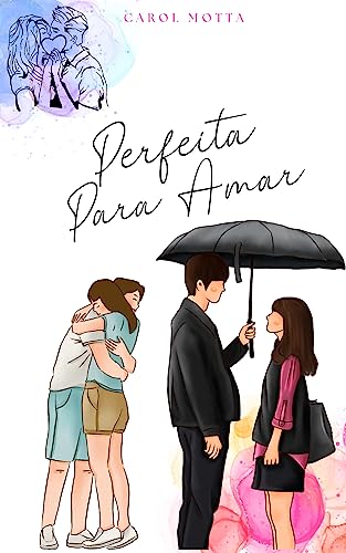 Perfeita para Amar