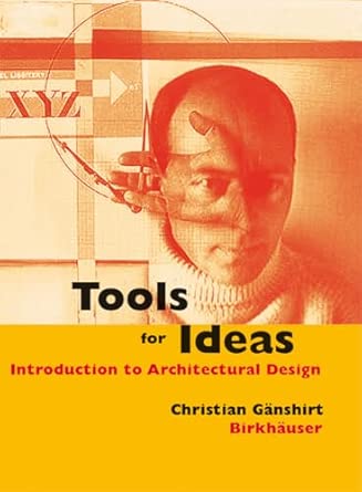 Tools for Ideas: Introduction to Architectural Design book cover