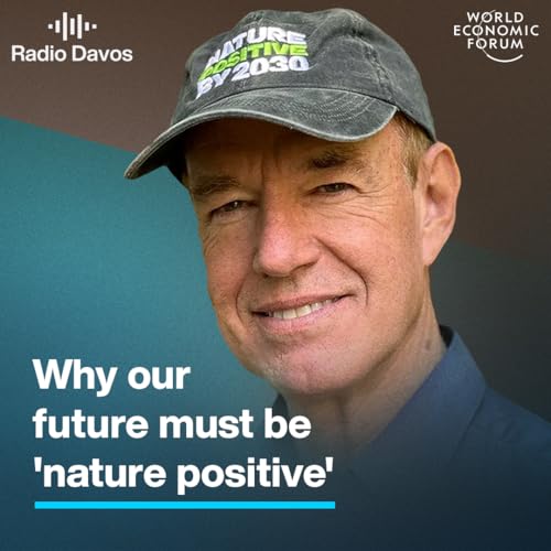 Why our future must be 'nature positive' Podcast Por  capa