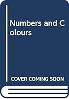 Numbers and Colours (My First Col. Lib.) 0361032463 Book Cover