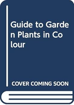 Hardcover The Collingridge guide to garden plants in colour Book