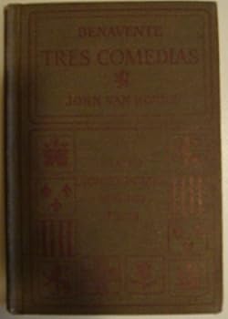 Hardcover Benavente Tres Comedias (Heath's Contemporary Spanish Texts) Book