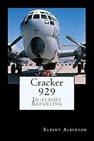 Cracker 929: In-Flight Refueling 1515348369 Book Cover