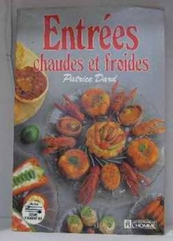 Paperback ENTREES CHAUDES ET FROIDES (French Edition) [French] Book