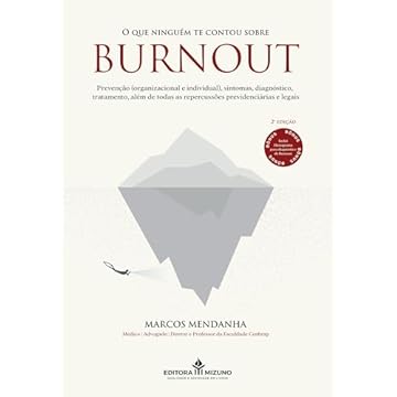 Capa do livro O que Ninguém te Contou Sobre Burnout 2ª edição