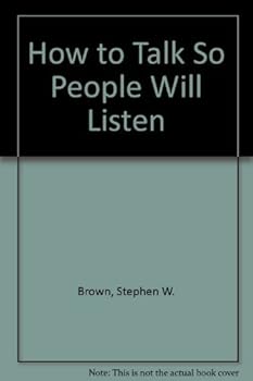 Hardcover How to Talk So People Will Listen Book