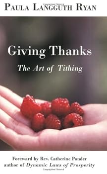 Paperback Giving Thanks: The Art of Tithing Book