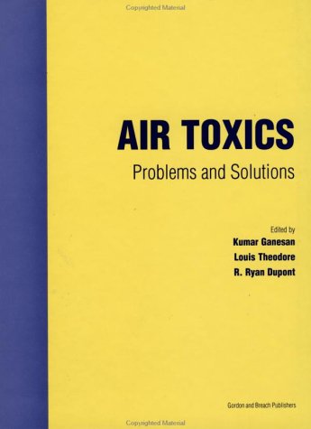Air Toxics:Problems And Soluti      1st Edition