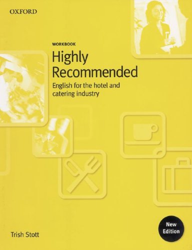 Highly Recommended. New Edition. Workbook. English for the Hotel and Catering Industry (Lernmaterialien)