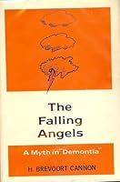 The falling angels: A myth in "demontia" 0533019486 Book Cover