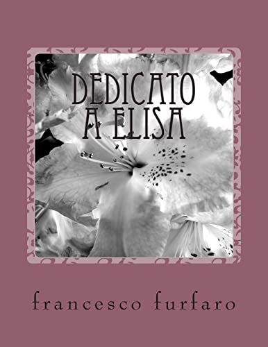 Dedicato a elisa (Italian Edition)