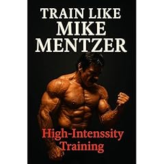 Train Like Mike Mentzer Audiolibro Por Fitness Research Publishing arte de portada