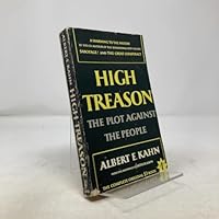 High treason: The plot against the people B0007GSIEC Book Cover
