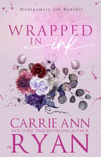Wrapped in Ink: Special Edition (Montgomery Ink... 1636952585 Book Cover