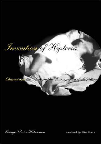 Invention of Hysteria Charcot livre sur l'iconographie photographique de la Salpêtrière