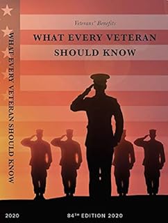 What Every Veteran Should Know 2020: Veterans' Benefits