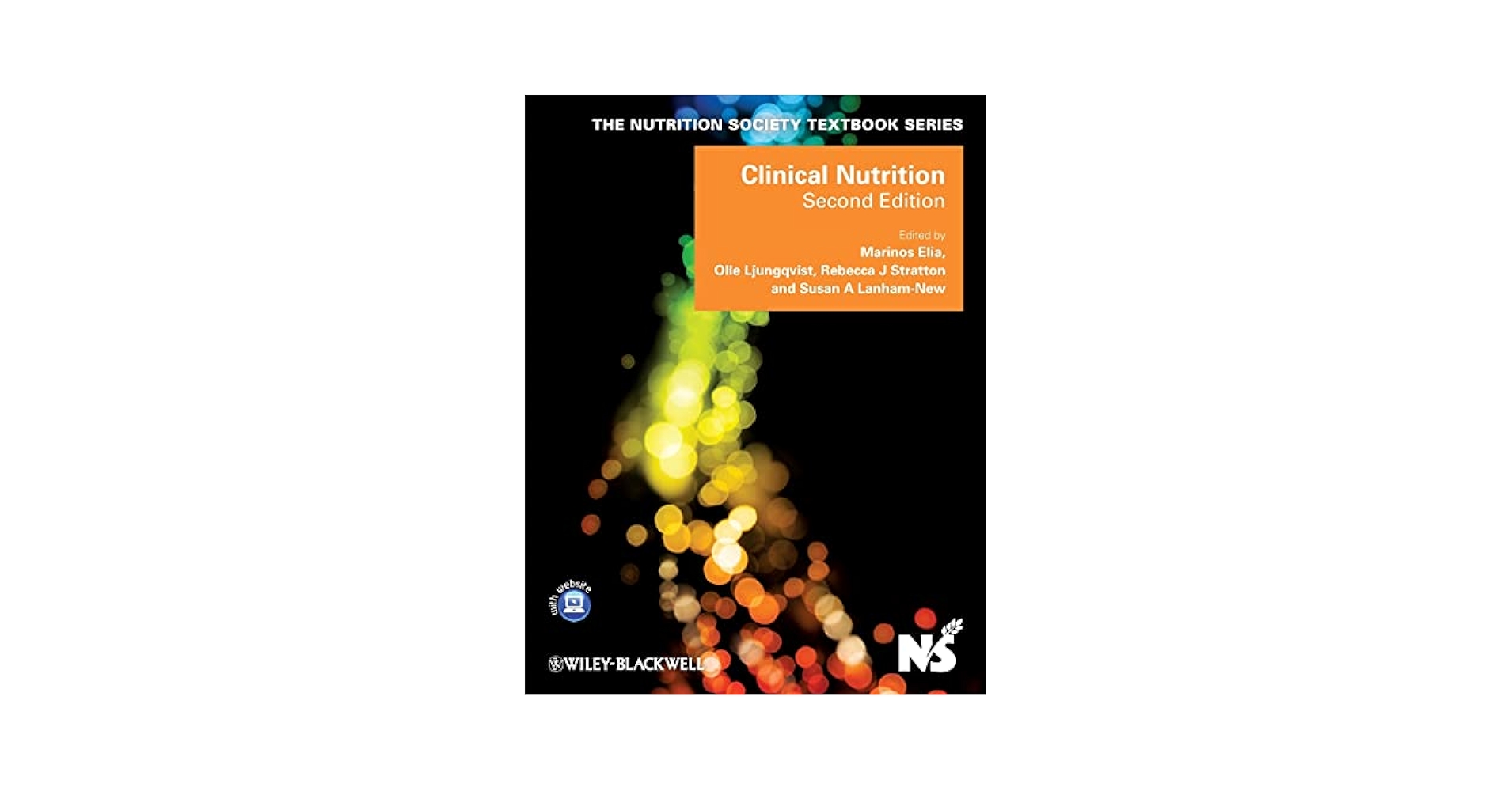 Clinical Nutrition (The Nutrition Society Textbook