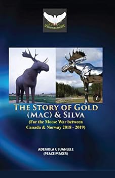Paperback THE STORY OF GOLD (MAC) & SILVA Book
