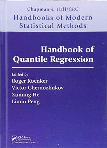 Handbook of Quantile Regression (Chapman & Hall/CRC Handbooks of Modern Statistical Methods)