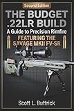 The Budget 22LR: A Guide To Precision Rimfire: The Savage MKII