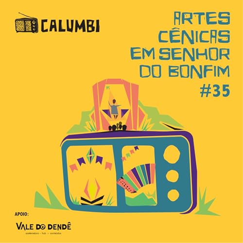 #35. Artes C&ecirc;nicas em Senhor do Bonfim