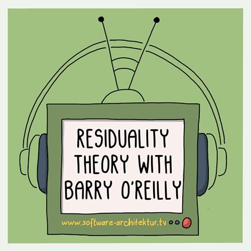 Residuality Theory with Barry O’Reilly