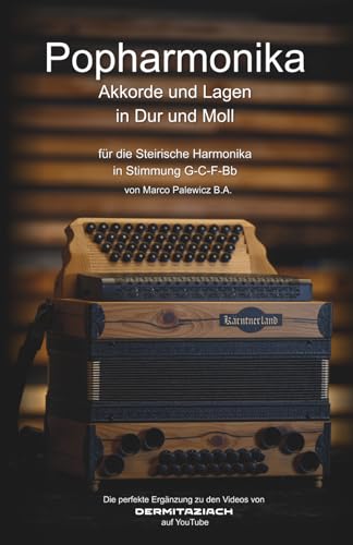 Popharmonika: Akkorde und Lagen in Dur und Moll in Stimmung G-C-F-Bb