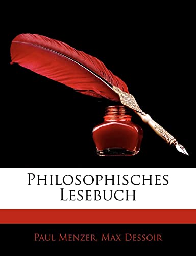 Philosophisches Lesebuch (English and German Edition)