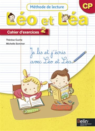 LEO ET LEA 2009 – Cahier d'exercices 2 – CP