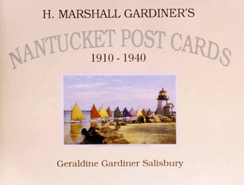 Cartes postales Nantucket H. Marshall Gardiner 1910-1940 collection