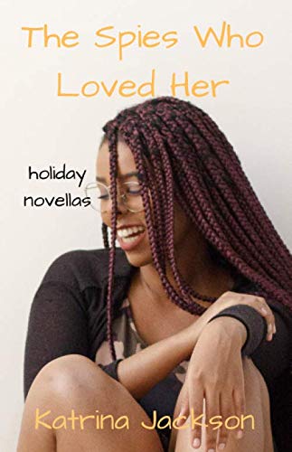 The Spies Who Loved Her holiday novellas The Spies Who Loved Her holiday novellas