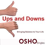 Cover of Ups and Downs: Bringing Balance to Your Life