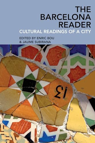 Preisvergleich Produktbild The Barcelona Reader: Cultural Readings of a City