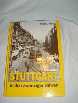 Hardcover Stuttgart mit meinen Augen. Text in deutscher, englischer und französischer Sprache [French] Book