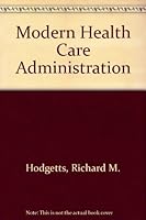 Modern Health Care Administration 0697143244 Book Cover