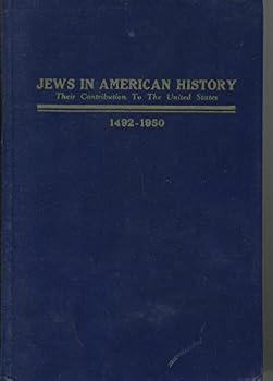 Jews in American history,: Their contribution to the United States of America,