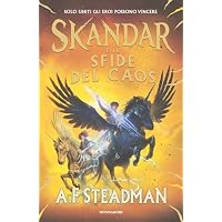 Skandar e le Sfide del Caos