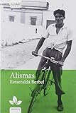 soy esmeralda en frances  Alismas: 4 (Godall Narrativa esp.)