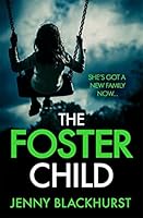 The Foster Child 1472235290 Book Cover