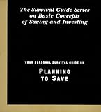 Your Personal Survival Guide on Planning to Save with Workbook [VHS]